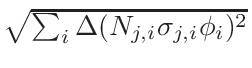 $ \sqrt{{\sum_{i}\Delta(N_{j,i}\sigma{}_{j,i}\phi_{i}){}^{2}}}$