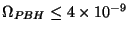 $\Omega_{PBH} \leq 4 \times 10^{-9}$