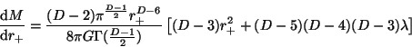 \begin{displaymath}\frac{{\rm d}M}{{\rm d}r_+}
= \frac{(D-2)\pi^{\frac{D-1}{2}}r...
...frac{D-1}{2} )}\left[ (D-3)r_+^2+(D-5)(D-4)(D-3)\lambda \right]\end{displaymath}