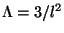 $\Lambda=3/l^2$