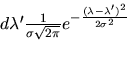 \begin{displaymath}d\lambda' \int \frac{K}{E^{\gamma}} dE
\frac{e^{-\frac{(\lambda-\lambda')^2}{2\sigma^2}}}{\sigma \sqrt{2 \pi}}\end{displaymath}